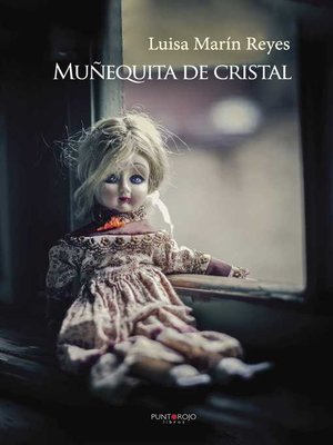 cover image of Muñequita de cristal